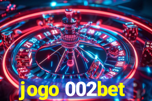 jogo 002bet